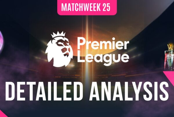 matchweek 25 detailed analysis cover image.
